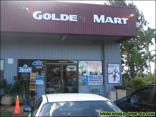 Outside Golden Mart in Mililani